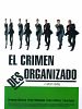 Cartel de El crimen desorganizado