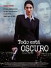 Cartel de Todo está oscuro