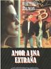 Cartel de Amor a una extraña