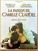 Cartel de La pasión de Camille Claudel