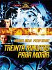 Cartel de Treinta minutos para morir