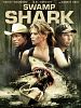 Cartel de El tiburón del pantano