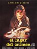 Cartel de El lugar del crimen
