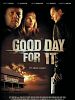 Cartel de Good Day for It