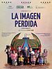 Cartel de La imagen perdida