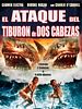 Cartel de El ataque del tiburón de dos cabezas