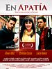 Cartel de En Apatía (Secuelas del odio)
