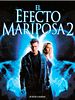 Cartel de El efecto mariposa 2