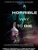 Cartel de Una manera horrible de morir