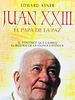 Cartel de Juan XXIII: El papa de la paz