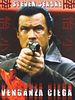 Cartel de Venganza ciega