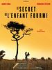 Cartel de Le Secret de l'enfant fourmi