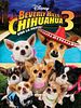 Cartel de Un chihuahua en Beverly Hills 3: ¡Viva La Fiesta!