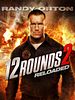 Cartel de 12 Rounds: Reloaded