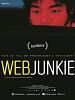 Cartel de Web Junkie