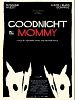Cartel de Goodnight Mommy