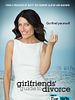 Cartel de Girlfriends’ Guide to Divorce