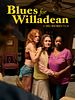 Cartel de Blues for Willadean