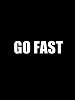 Cartel de Go Fast