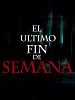 Cartel de El último fin de semana