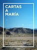 Cartel de Cartas a María