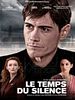 Cartel de Le temps du silence