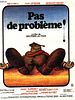Cartel de Pas de problème !