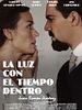 Cartel de La luz con el tiempo dentro