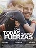 Cartel de Con todas nuestras fuerzas
