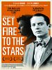 Cartel de Set Fire to the Stars
