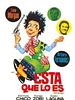 Cartel de Ésta que lo es...