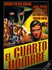 Cartel de El cuarto hombre
