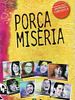 Cartel de Porca Misèria