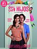 Cartel de Sin Hijos