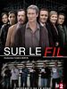 Cartel de Sur le fil