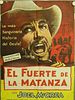 Cartel de El fuerte de la matanza