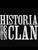 Cartel de Historia de un clan
