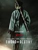 Cartel de Crouching Tiger, Hidden Dragon: Sword Of Destiny