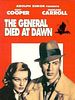 Cartel de El general murió al amanecer