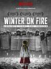 Cartel de Winter on Fire: Ukraine's Fight for Freedom