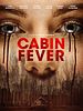 Cartel de Cabin Fever