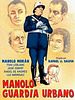 Cartel de Manolo guardia urbano
