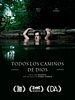 Cartel de Todos los caminos de Dios
