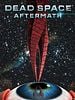 Cartel de Dead Space: Aftermath