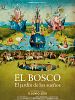 Cartel de El Bosco. El Jardín de los sueños