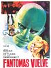 Cartel de Fantomas vuelve