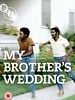 Cartel de My Brother's Wedding