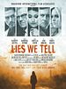 Cartel de Lies We Tell