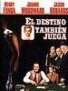 Cartel de El destino también juega