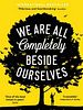 Cartel de We Are All Completely Beside Ourselves